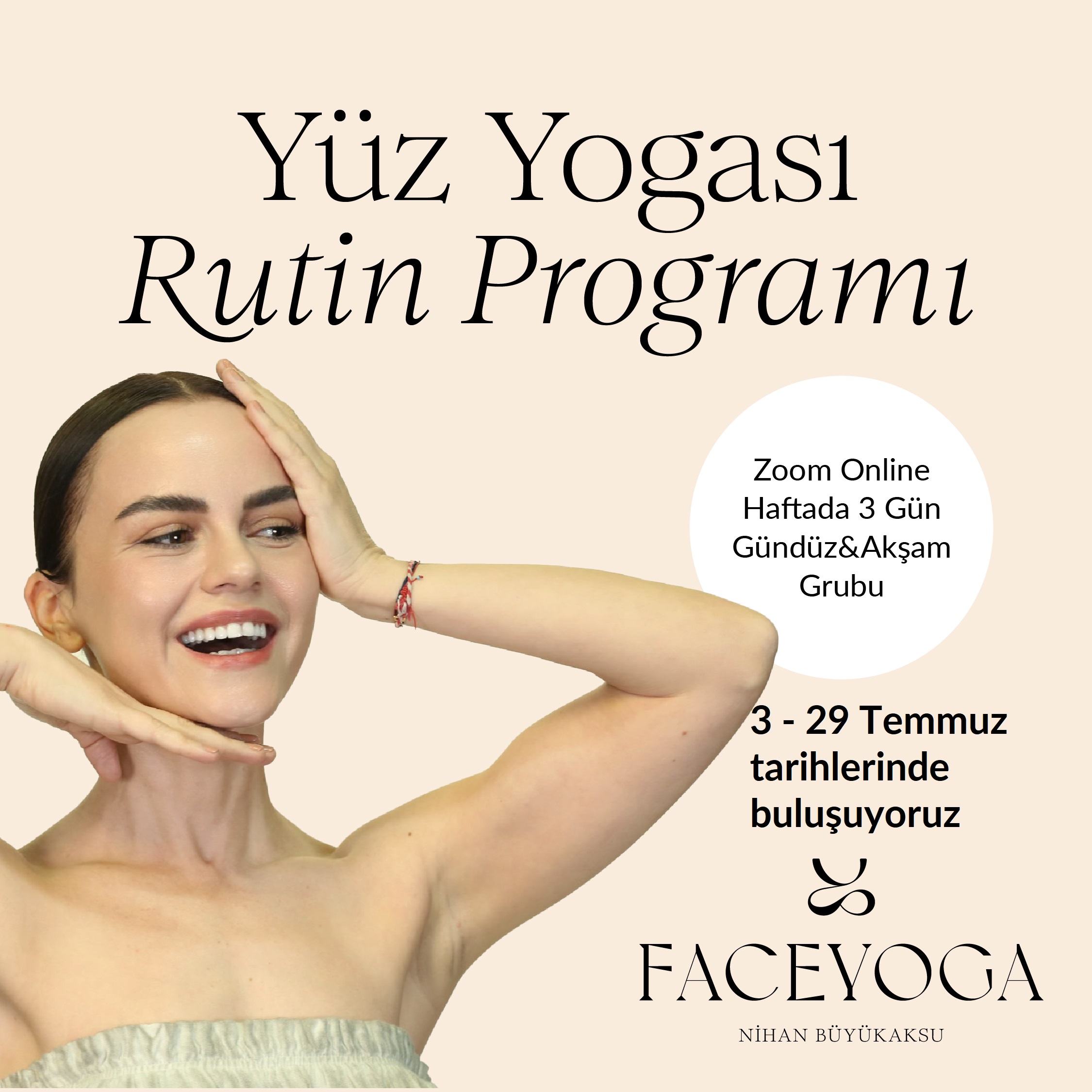 Yüz Yogası Rutin Programı | 03 – 29 Temmuz