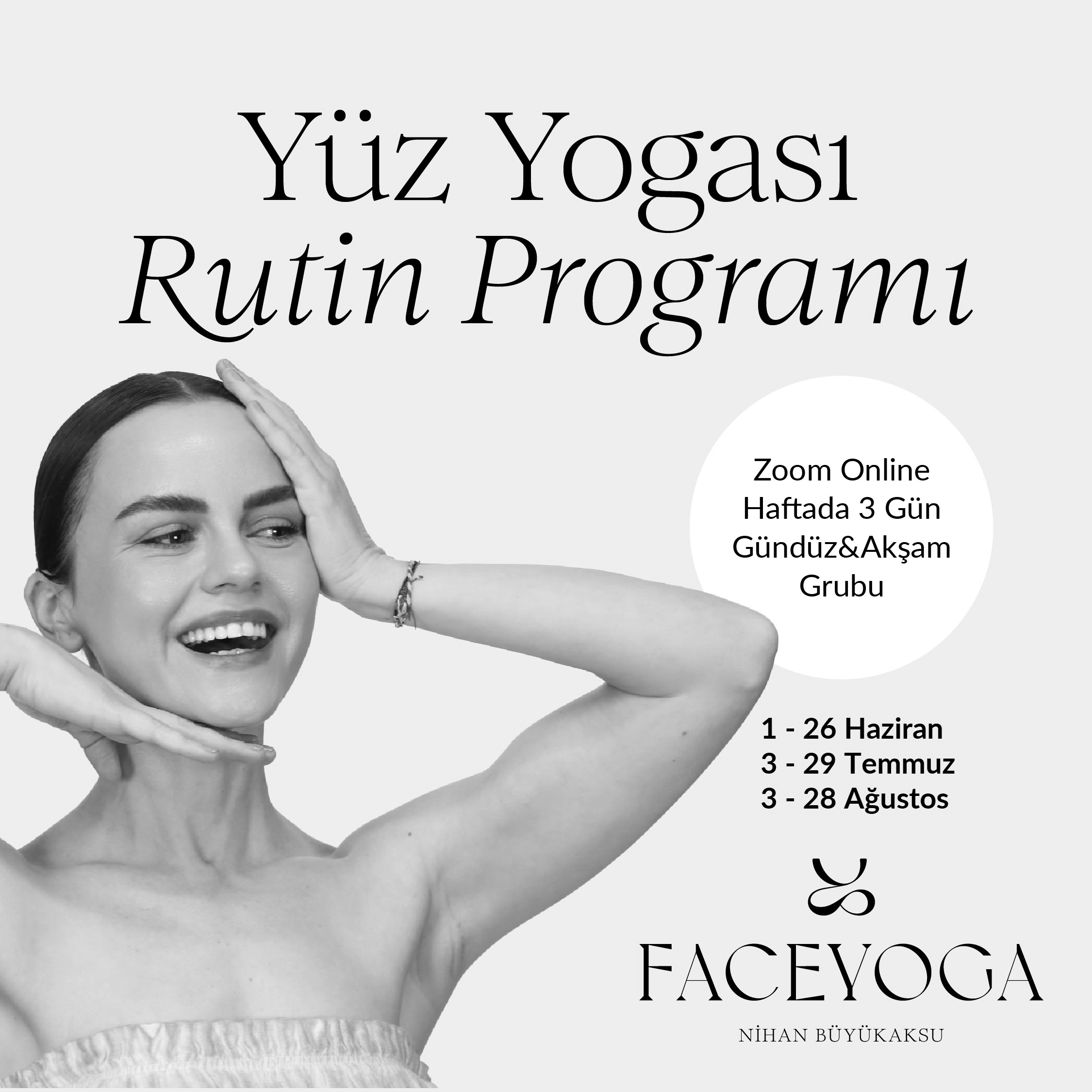 3 Aylık Yüz Yogası Rutin Programı | Haziran – Temmuz – Ağustos